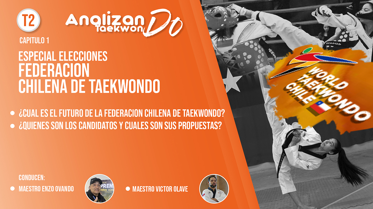 Analizando 2026: Elecciones Federación Chilena de Taekwondo y el futuro del deporte