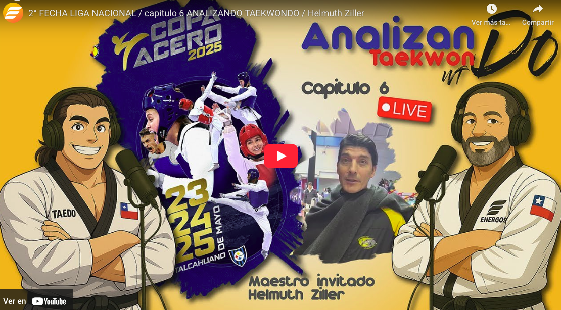 Capítulo 6 – Liga Nacional de Taekwondo 2025